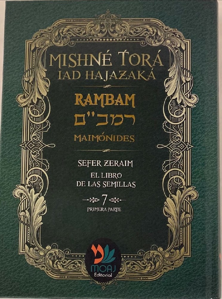 Mishnah Torah Rambam Sefer Zeraim Spanish Edition [Hardcover] - The ...